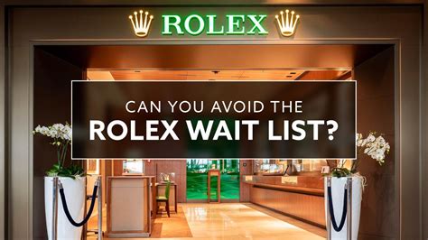 rolex wait time 2022|rolex waiting list uk 2023.